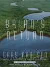 Brian's Return By Gary Paulsen